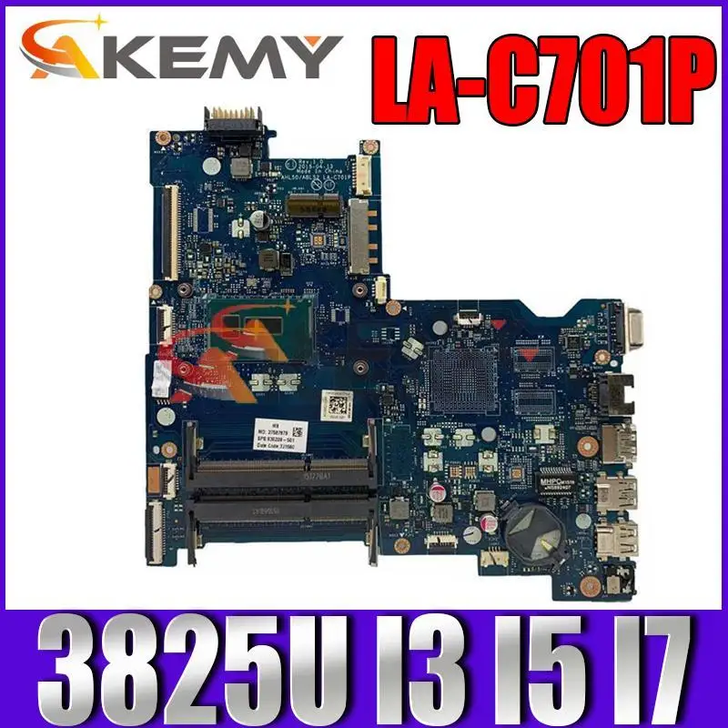 

822041-601 823083-501 For HP PAVILION 15-AC 15-AY 250 G4 Laptop Motherboard AHL50/ABL52 LA-C701P W/ 3825U I3 I5 I7 CPU