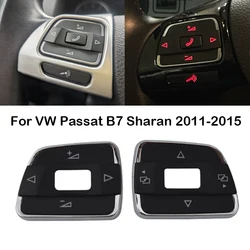 New 1pcs Multifunctional Steering Wheel Switch Audio Control Button Cover Trim For VW Passat B7 Sharan 2011 2012 2013 2014 2015