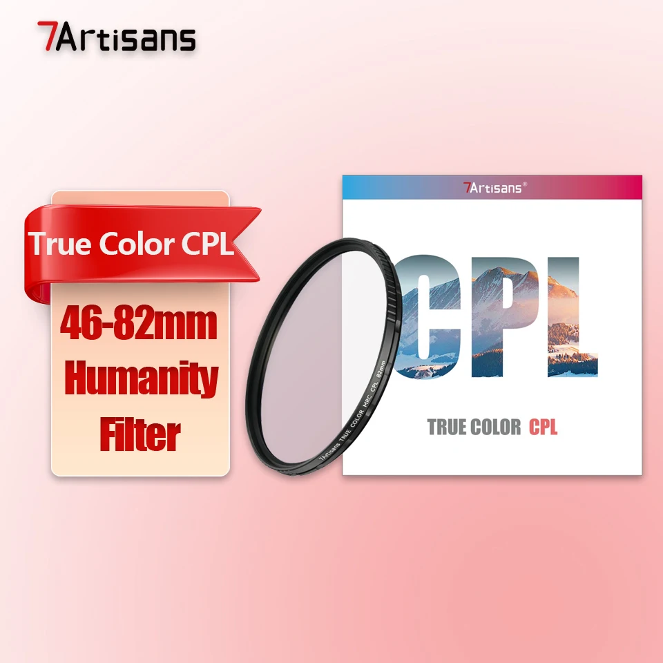 7artisans True Color CPL Filter voor camera lens fotografie, elimineert reflecties, filtert met 46/49/52/55/58/62/67/77/82mm