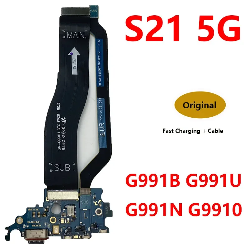 For Samsung Galaxy S21 5G SM-G991 G991B G991N G991U USB Port Connector Charging Board Micro Dock Signal Main Flex Cable