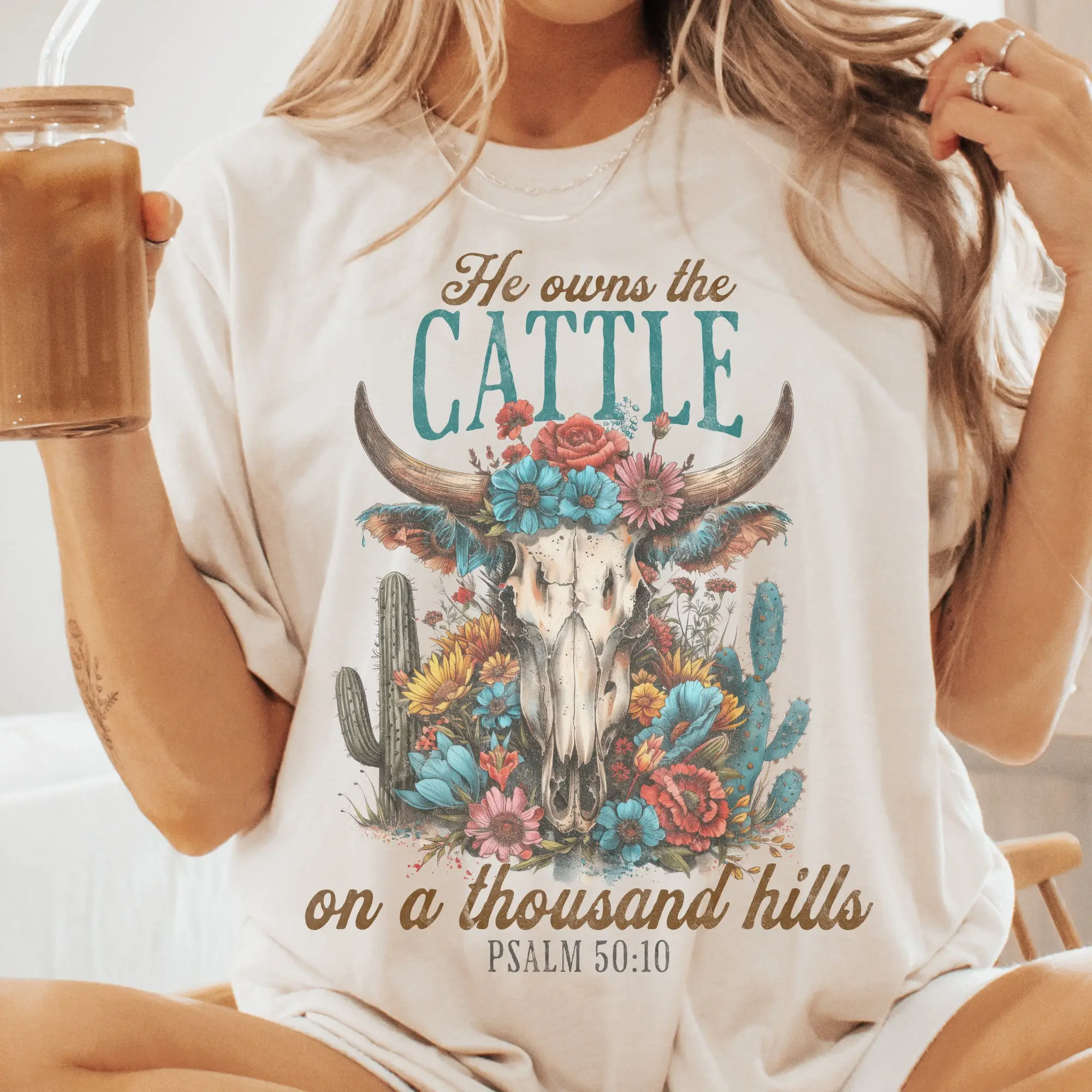 He Owns The Cattle On A Thousand Hills T Shirt Psalm 50 10 Bible Verse Boho Christian Bella Canvas S 3Xl Women