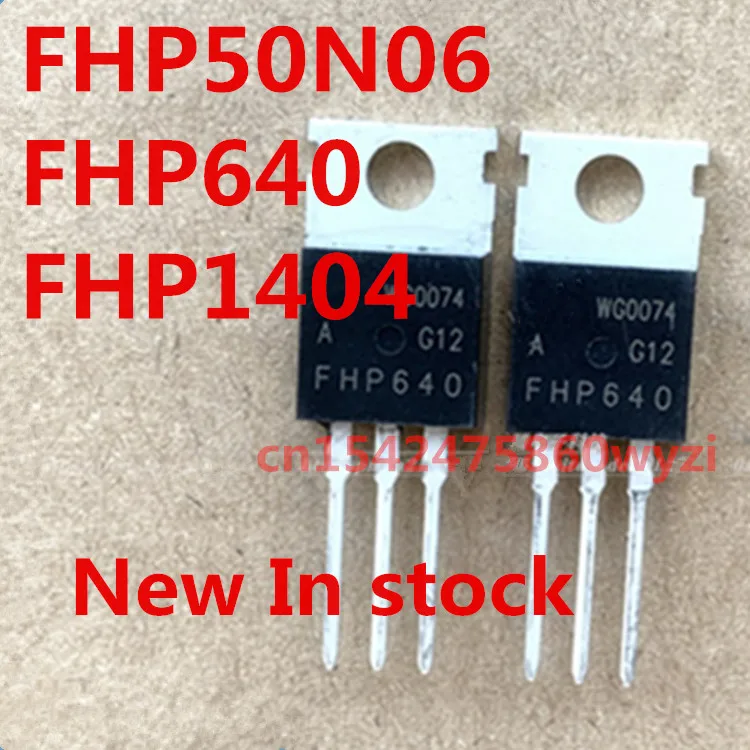 Original 5pcs/ FHP50N06 FHP640 FHP1404  TO-220