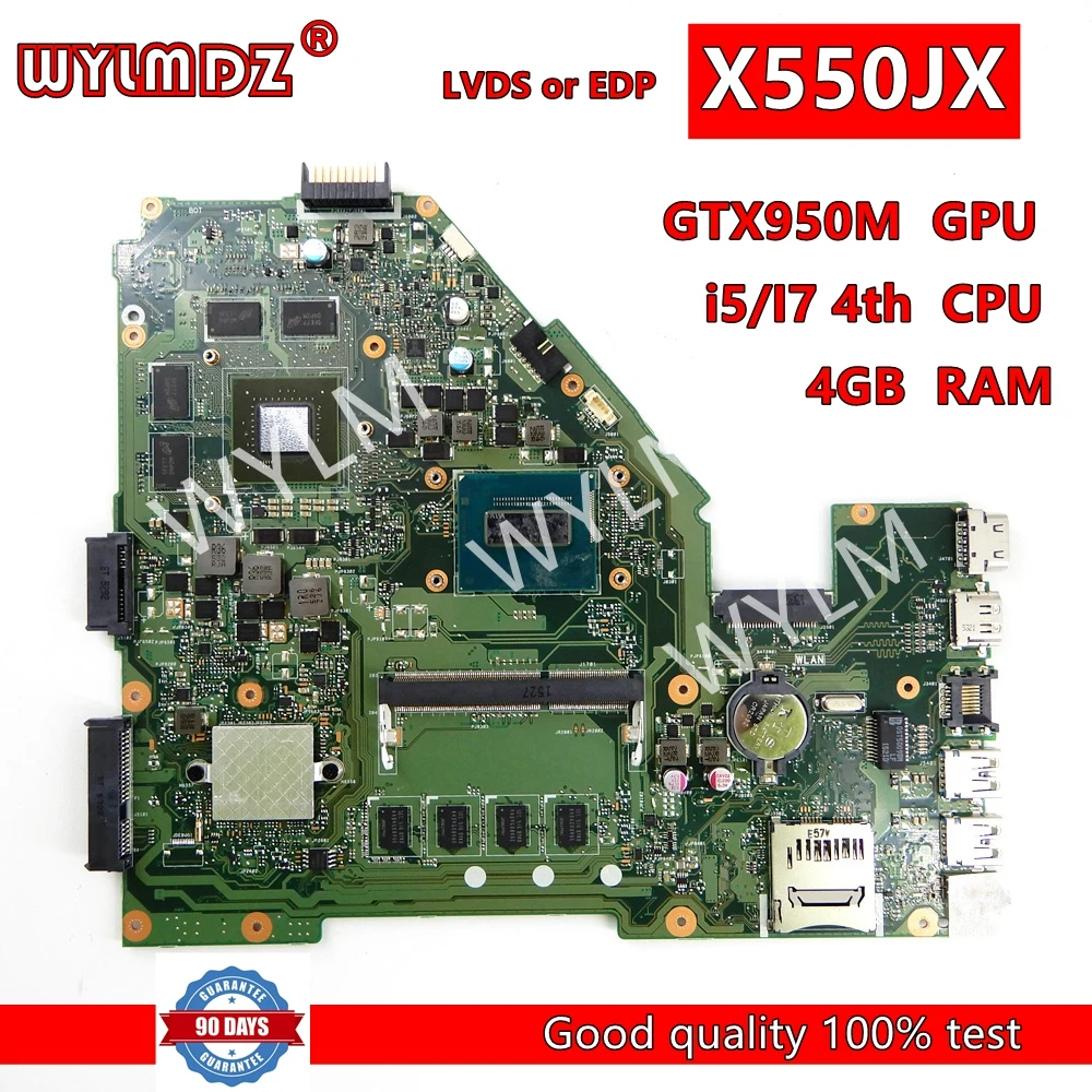 X550JX EDP/LVDS GTX950M i5/I7CPU 4GB RAM Mainboard For Asus X550J X550JK FX50J A550J K550J X550JF X550JD Laptop Motherboard