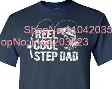 Reel Cool Step Dad T Shirt for Men Fishing Stepdad Birthday Father s Fisherman Christmas long or short sleeves