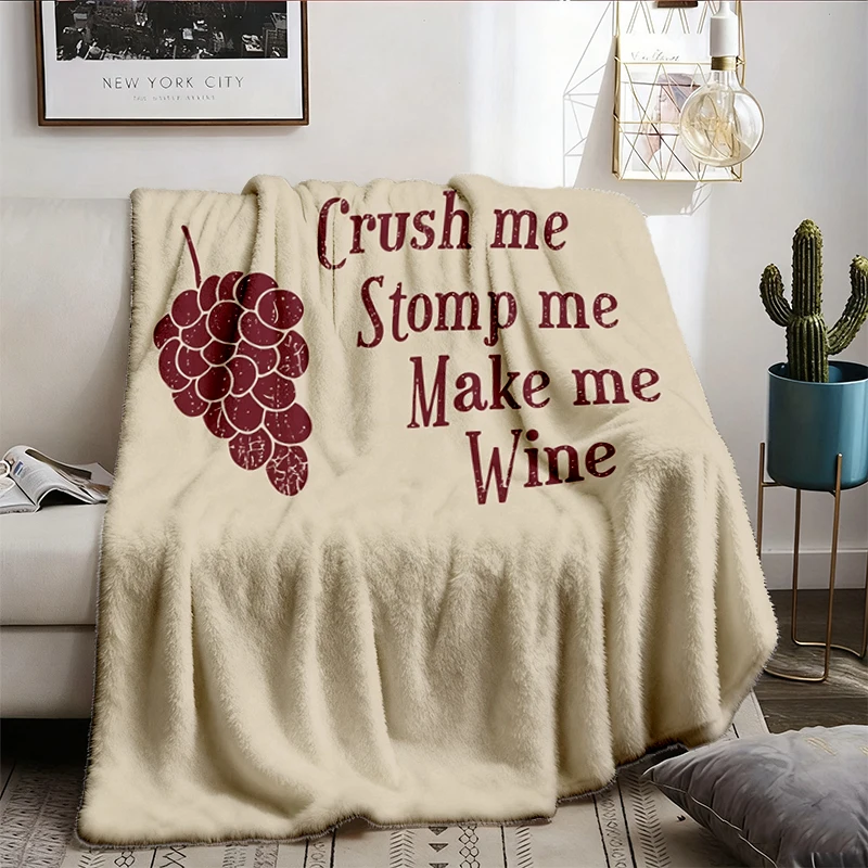 Crush Me Stomp Me Make Me Wine Flannel Blanket, Funny Wine Flannel Throw, Sarcastic Wine Mom Cozy Blanket, Bachelorette