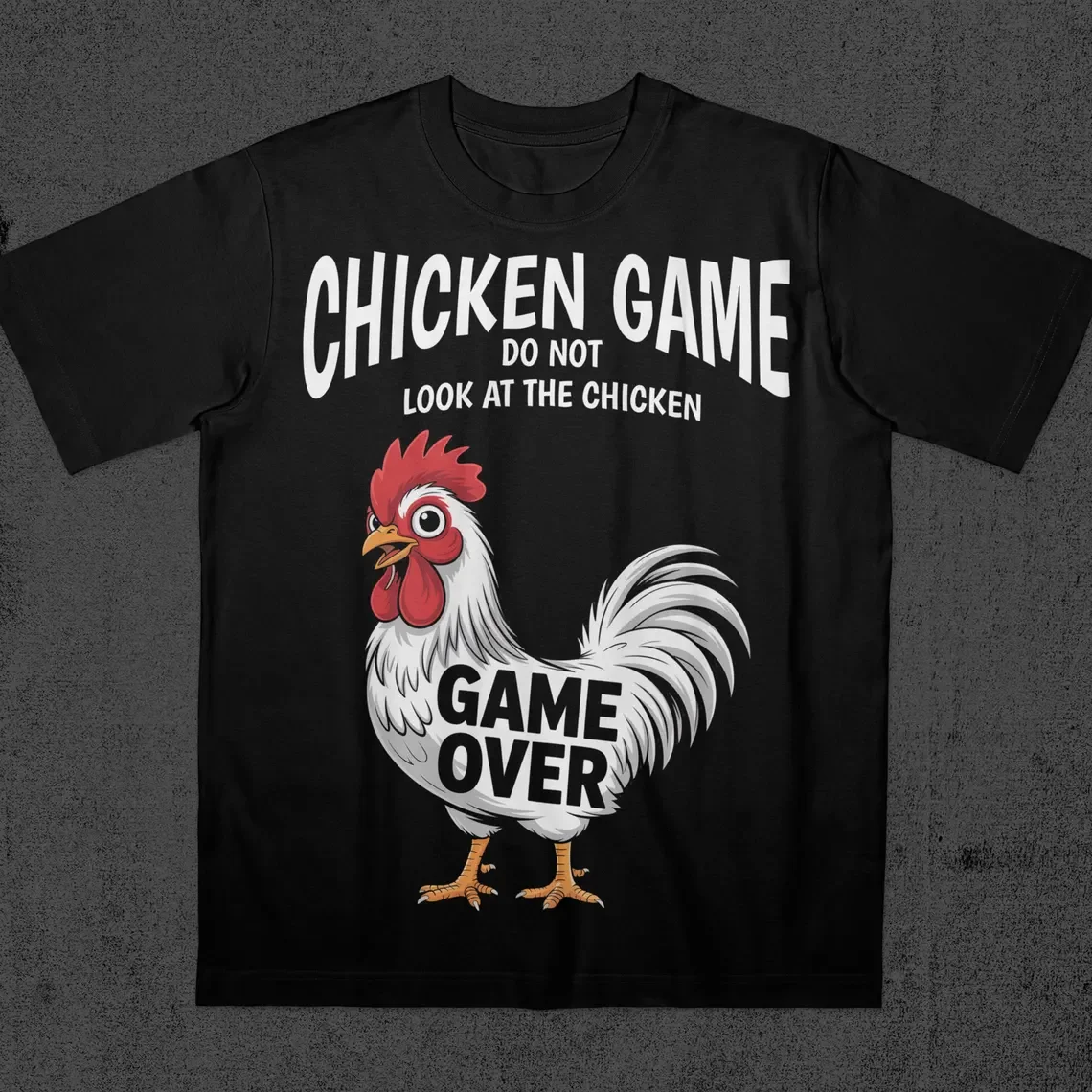 Chicken Game Don't Look At The Chicken Lustiges Chicken T-Shirt Bedrucktes Grafik-T-Shirt Herrenbekleidung Ropa Hombre