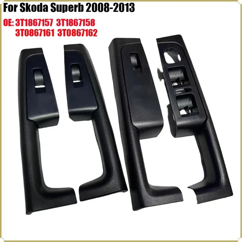 LHD Only Door Armrest Switch Panel Trim For Skoda Superb 2008-2013 Front Rear Window Control Button Cover Interior Parts