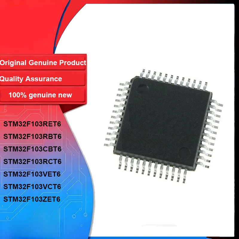 STM32F103RET6 STM32F103RBT6 STM32F103CBT6 STM32F103RCT6 STM32F103VET6 STM32F103VCT6 STM32F103ZET6Integrated Circuit IC Chip