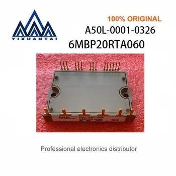 1pcs   A50L-0001-0326  6MBP20RTA060   【20A  600V  IGBT  module】New and Original