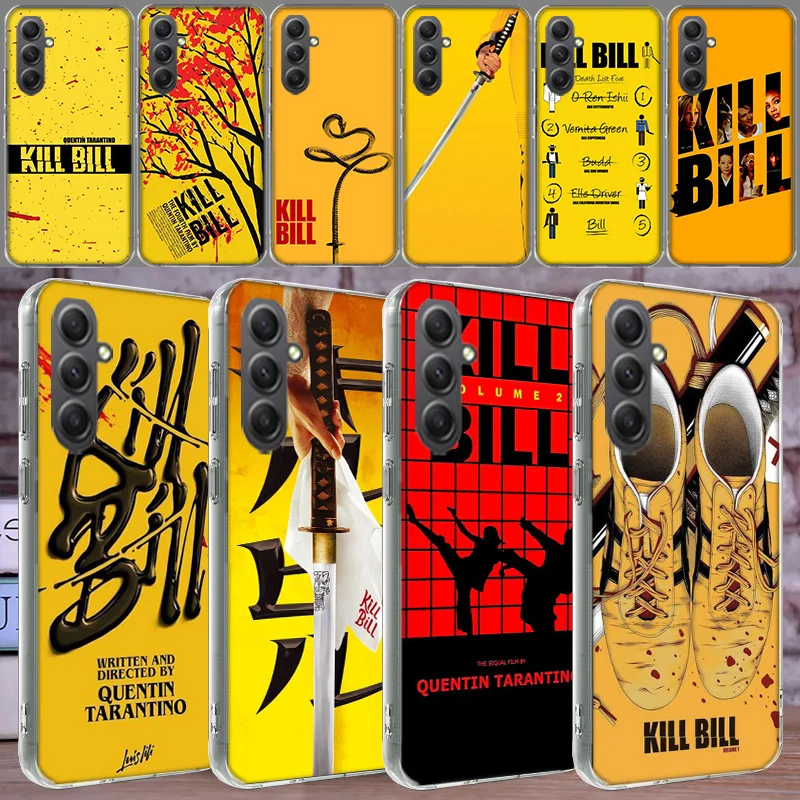 Kill Bill Phone Case for Samsung A16 A26 A36 A56 A17 A37 A57 A07 A06 A02S A03 A04S A05S Galaxy Note 20 10 A50S A71 A51 A31 A30 A