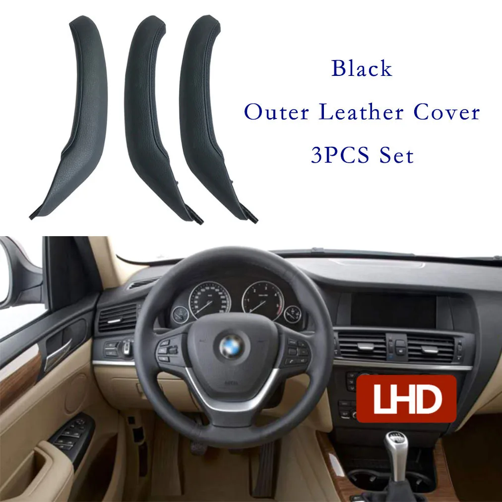 3PCS Inner Door Pull Handle Leather Cover Set Trim For BMW X3/4 F25/26 LHD