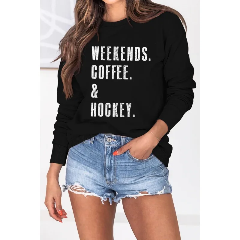 WEEKENDS COFFEE Letters Printed Round Neck Casual Round Neck Long Sleeve Hoodie Woman Sweatshirt  Streetwear Women