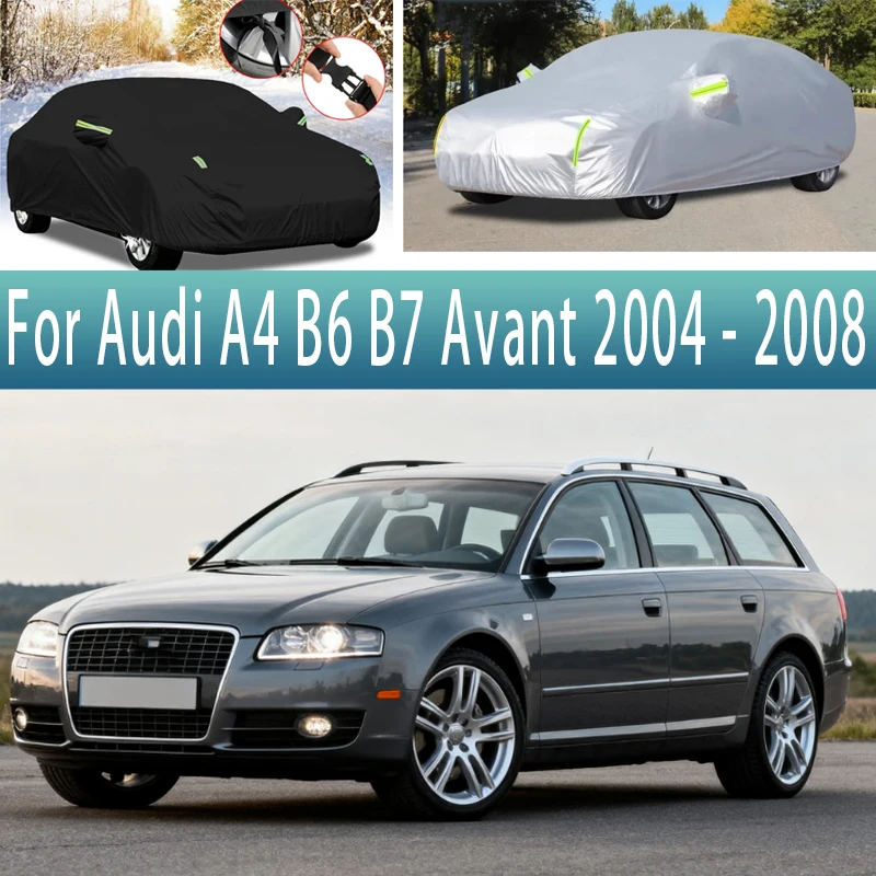 

For Audi A4 B6 B7 Avant 2004-2008 2005 2006Outdoor Protection Full Car Covers Snow Cover Sunshade Waterproof Dustproof Exterior