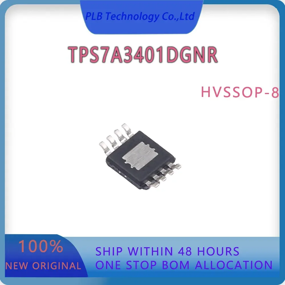 Original TPS7A3401 Integrated circuit TPS7A3401DGNR HVSSOP-8 Power management IC chip New LDO Electronic Stock