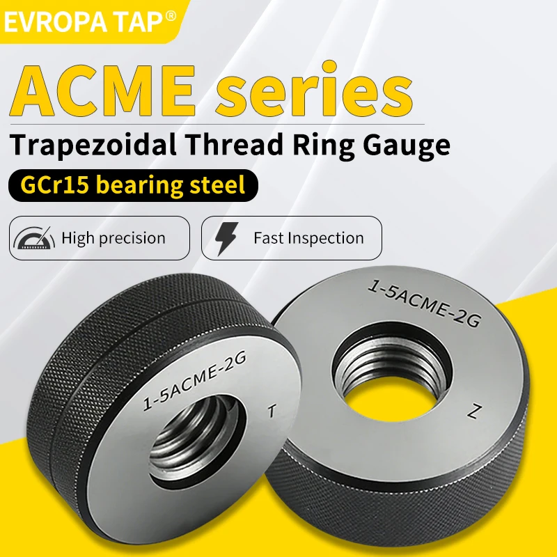 EVROPA TAP 1SET 2G ACME Trapezoidal Thread Ring Gauge Measure Tool ACME 1/4 5/16 3/8 7/16 1/2 5/8 3/4 7/8 1''-- 1''1/8~1''7/8