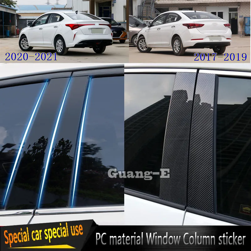 

For Hyundai Verna Sedan 2017 2018 2019 2020-2022 Car PC Material Pillar Post Cover Door Trim Window Molding Sticker Plate 6pcs