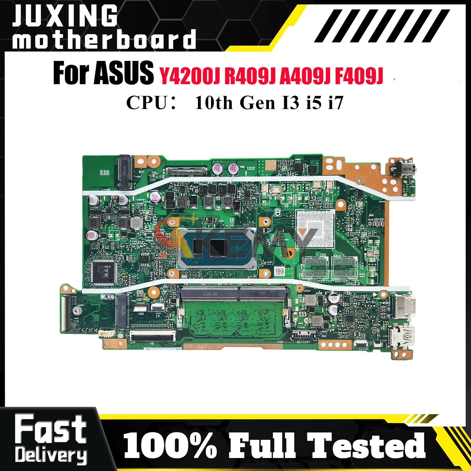 

X409JA Материнская плата для ноутбука ASUS X409JP A409J F409J R409J X409JB Y4200J X409J Материнская плата 10-го поколения I3 i5 i7 100% тест OK stk