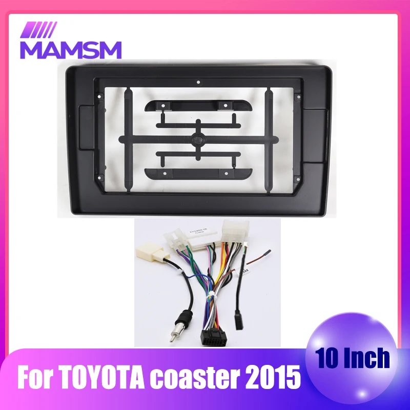 

10,1 дюймовый автомобильный радиоприемник для TOYOTA 2015 coaster Android MP5 DVD большой экран корпус проигрывателя рамка 2din головное устройство стерео комплект крышки приборной панели