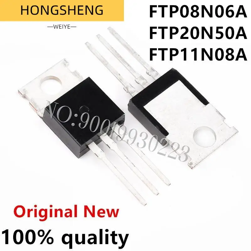 100% חדש 10 יח'\חבילה ftp08n06a to-220 ftp08n06 20n50a 20n50 11 n08 a 11n08 100% חדש