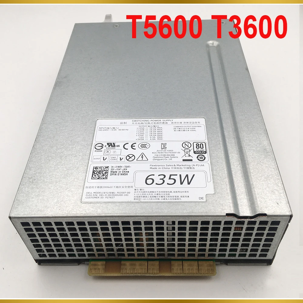 For DELL T5600 T3600 Power Supply F635EF-00 01K45H 635W