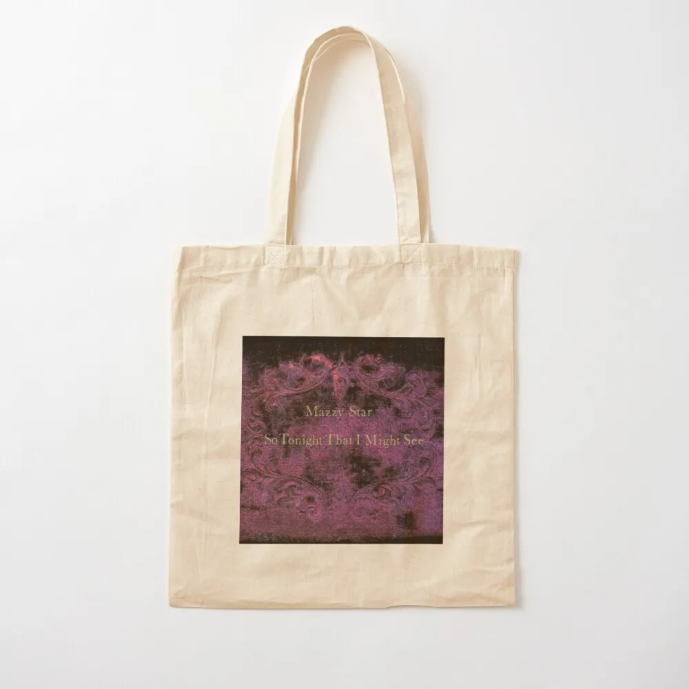 Mazzy Star So Tonight I Might See Album Cover Tote Bag Cloth bags Reusable bags tote bag men hand bags