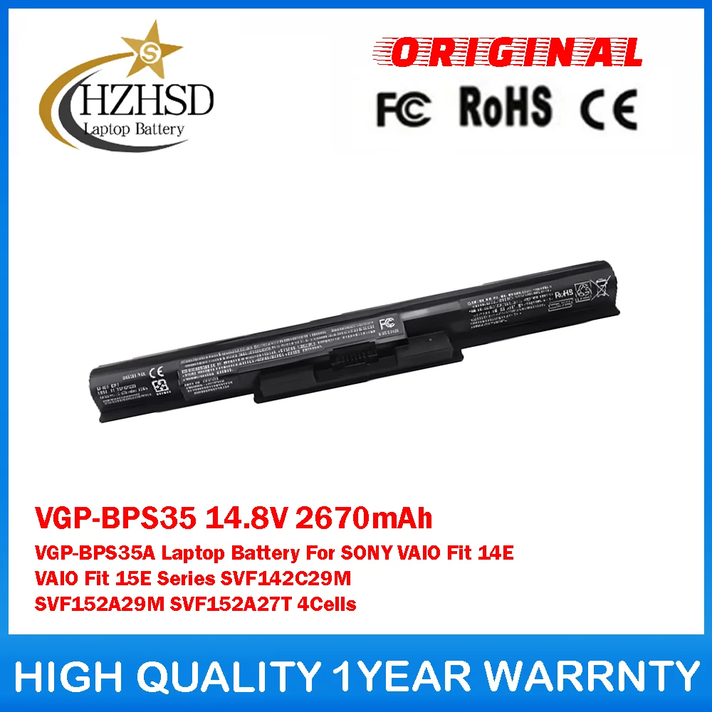 

VGP-BPS35 14.8V 2670mAh VGP-BPS35A Laptop Battery For SONY VAIO Fit 14E VAIO Fit 15E Series SVF142C29M SVF152A29M SVF152A27T