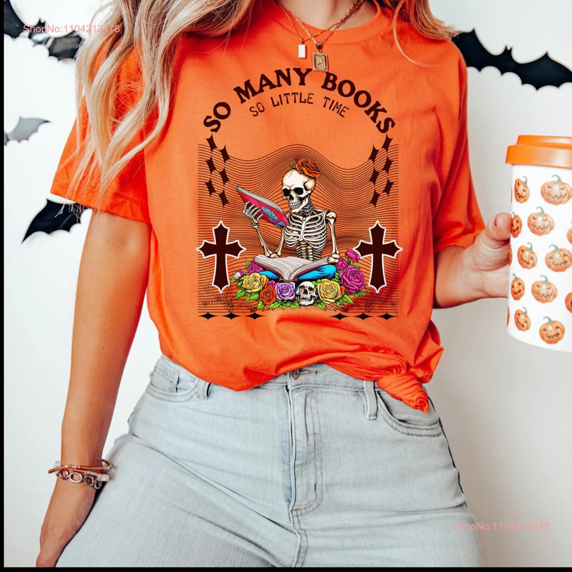 So Many Books Little Time T Shirt Halloween Reading Bookworm GifT Librarian long or short sleeves