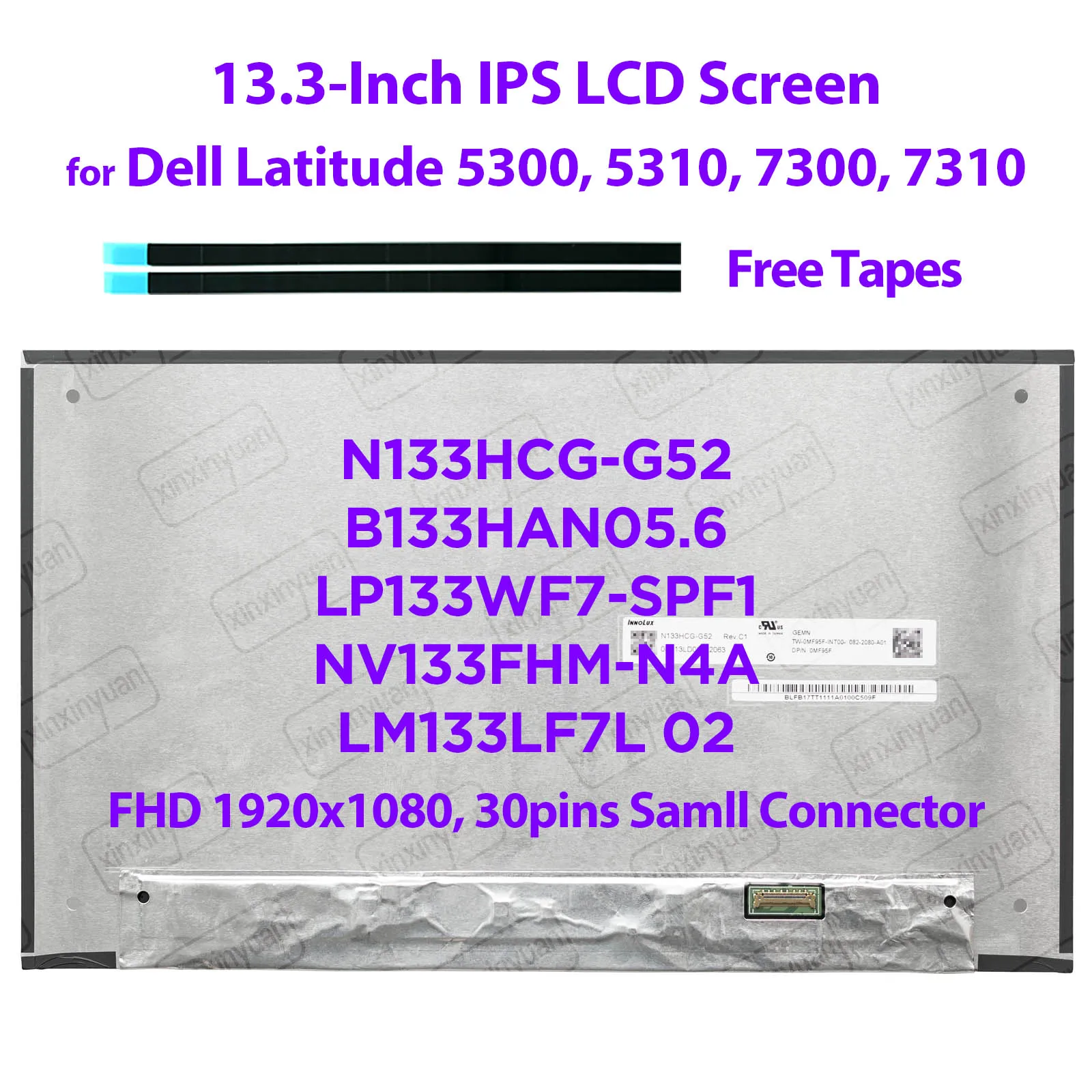 

13.3-Inch Laptop LCD Screen N133HCG-G52 B133HAN05.6 LP133WF7-SPF1 for Dell Latitude 5300 5310 7300 7310 Non-Touch Version 30pins