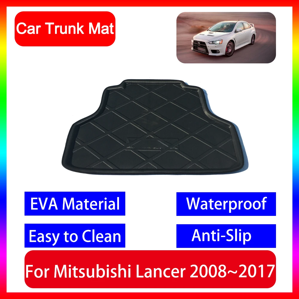 

For Mitsubishi Lancer EX MK9 2008~2017 2008 2010 2012 2015 Anti-slip Waterproof Mat Car Trunk Mat Galant Fortis Proton Inspira