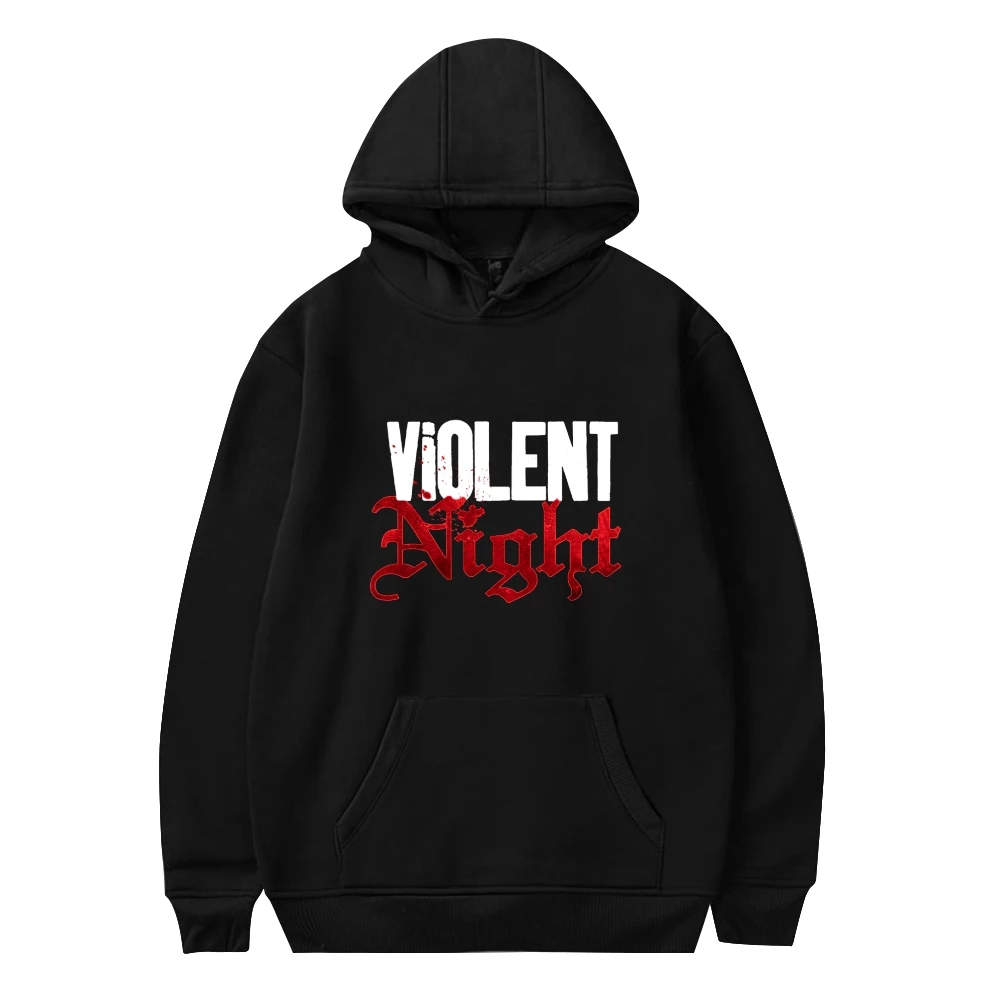 

Violent Night Hoodie American Movie Long Sleeve Sweatshirts Women Men's Clothes