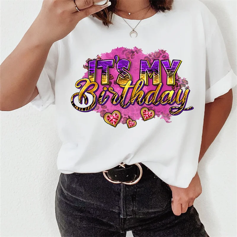 Fashion Women T Shirts IT'S MY Birthday Print Birthday Party Short Sleeve T-shirt Lady Girl Casual Top Plus Size