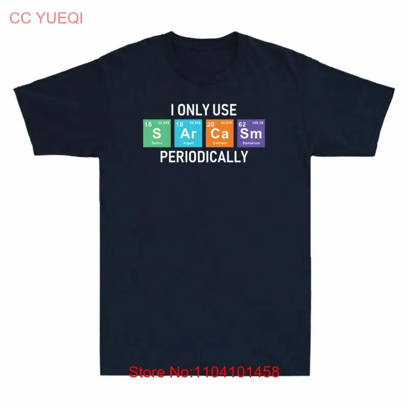 

Забавная мужская футболка с сарказмом и периодической периодической таблицей, только периодически