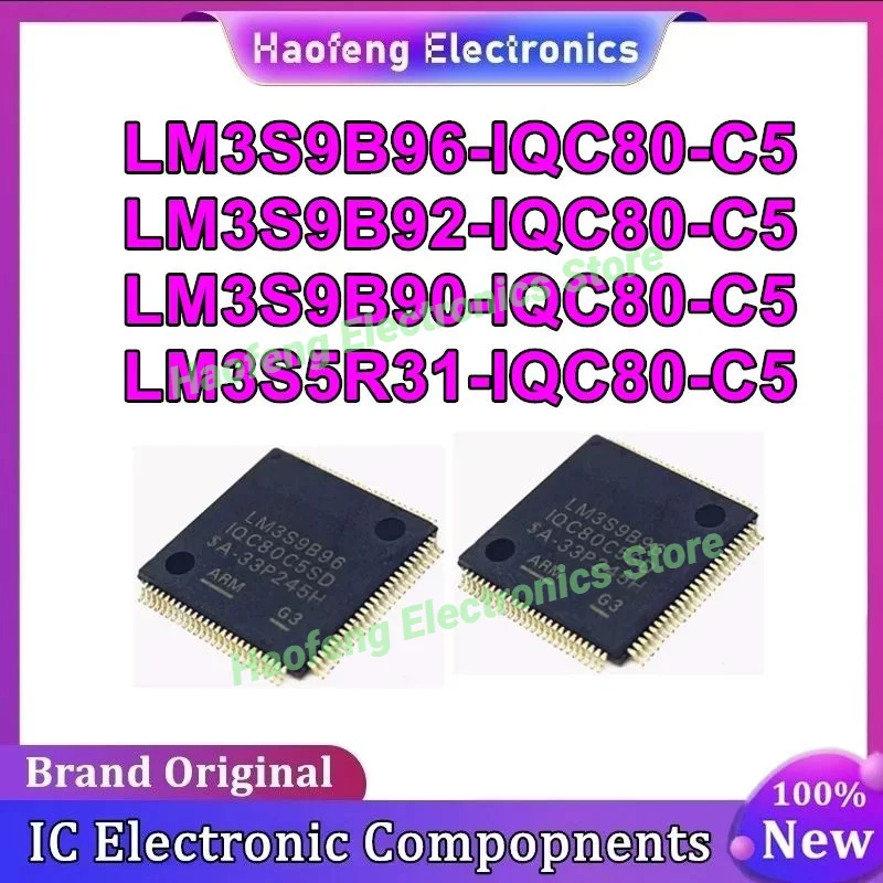 

LM3S9B96 LM3S9B92 LM3S9B96-IQC80-C5 LM3S5R31 LM3S9B92-IQC80-C5 LM3S9B90-IQC80-C5 LM3S5R31-IQC80-C5 QFP100 Новый оригинальный в наличии
