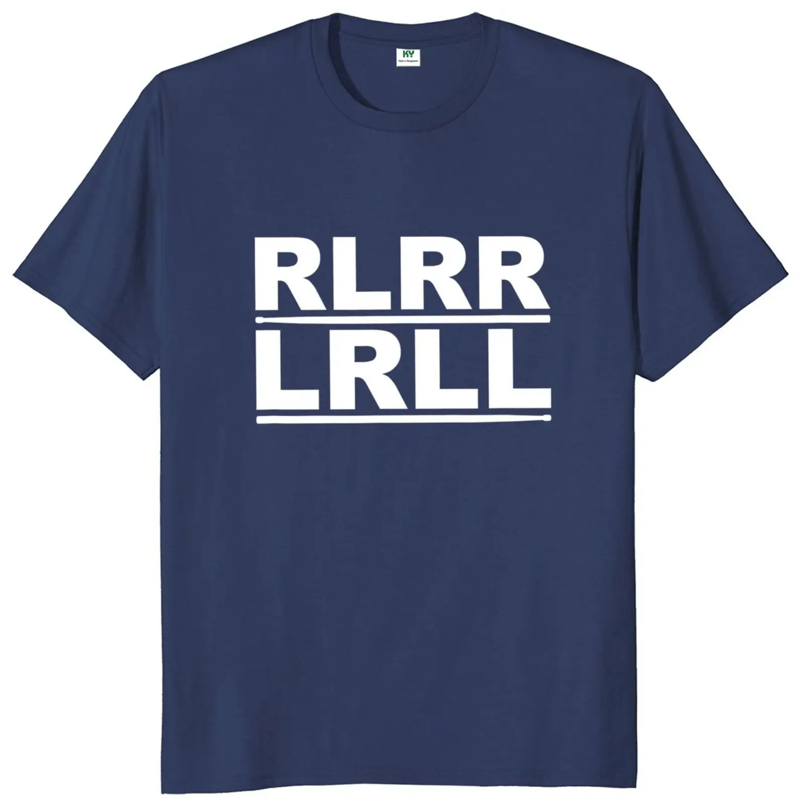 RLRR LRLL T Shirt Funny Drummer Paradiddle Drum Lovers Short Sleeve High Quality 100% Cotton Unisex Casual T-shirts EU Size