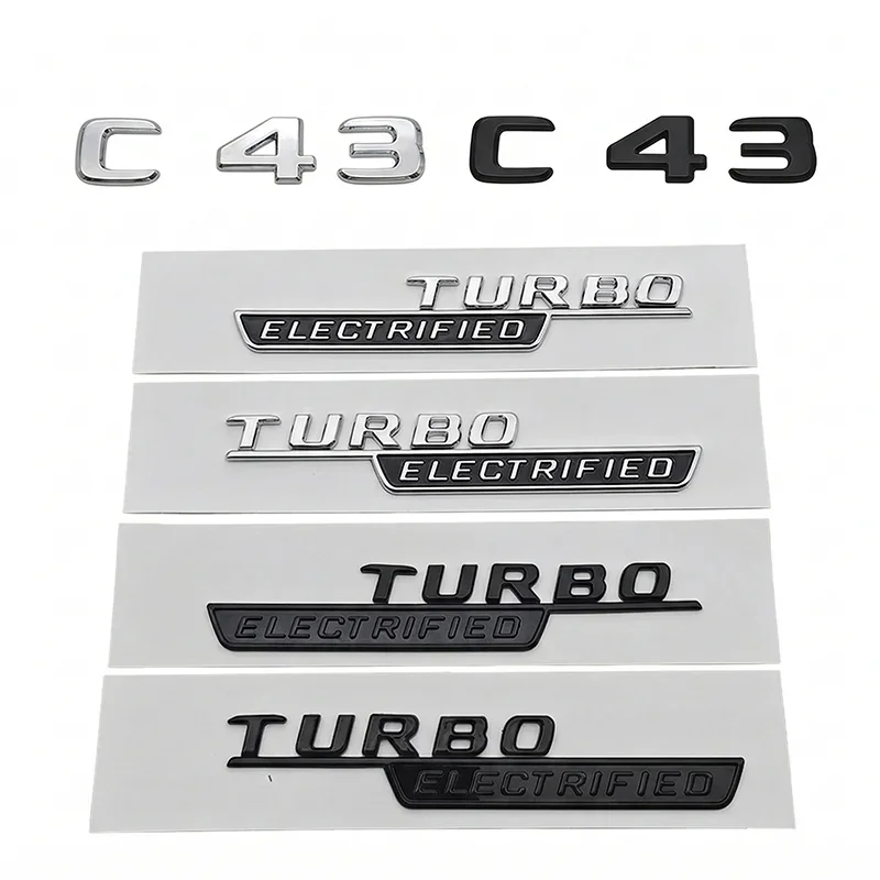 

3D ABS C43 TURBO ELECTRIFIED Emblem Side Fender Badge Rear Trunk Letters Logo For Mercedes Benz W206 AMG Car Styling Accessories