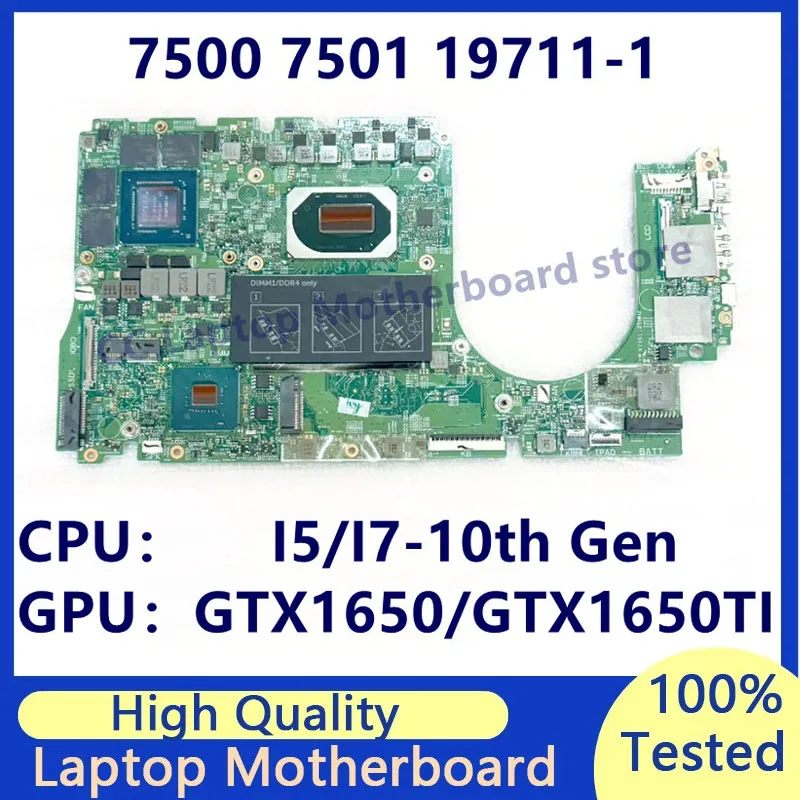 Placa base 19711-1 para la placa base del ordenador portátil DELL 7500 7501 con CPU I5/I7-10th Gen GTX1650/GTX1650TI 100% completamente probado funcionando bien