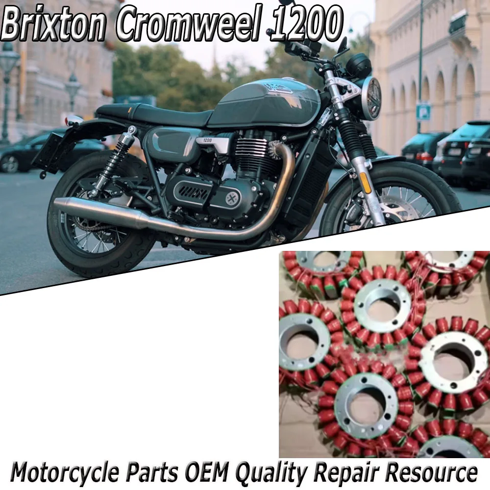 

Stator Model 31120-E19-0001 for Brixton Cromweel 1200 Motorcycle Parts OEM Quality Repair Resource