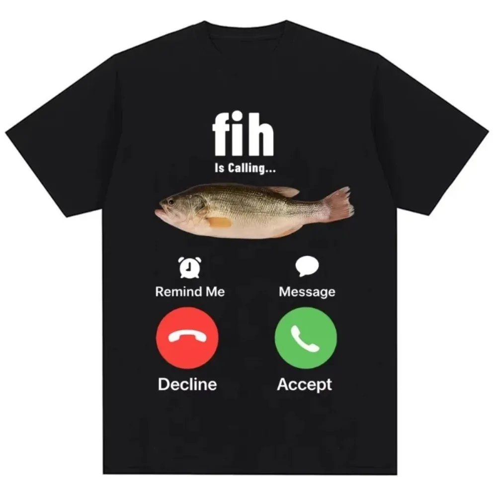 Funny Fih Is Calling Meme T-shirt Humor Fashion Casual Round Neck Short Sleeve Streetwear  Humorous Design for Casual Attire