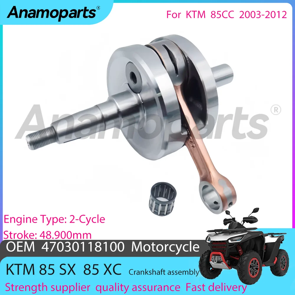 Motorcycle engine Crankshaft assembly parts Compatible fits for 2003-2012 KTM 85 SX KTM 85 XC KTM85SX  KTM85XC 85CC 47030118100