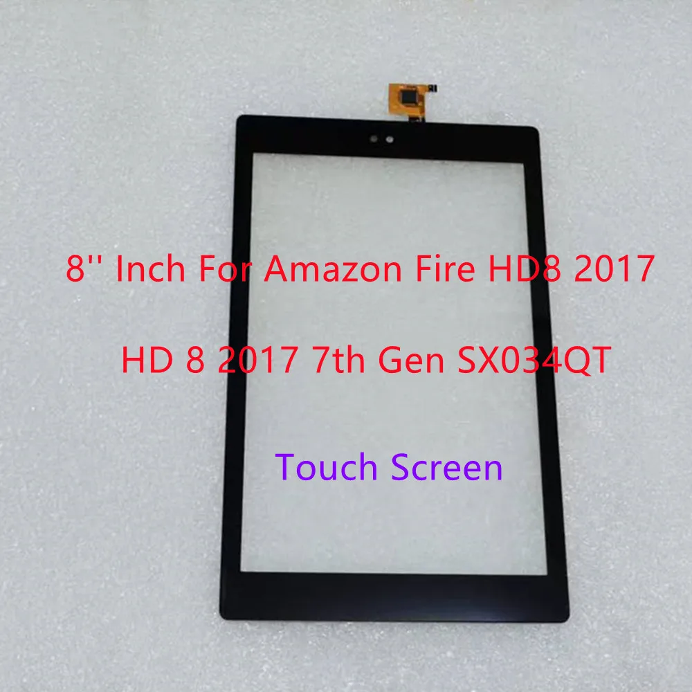 

New 8'' Inch For Amazon Fire HD 8 2017 HD8 2017 7th Gen SX034QT Touch Screen Digitizer Panel Screen Replacement 100% Test