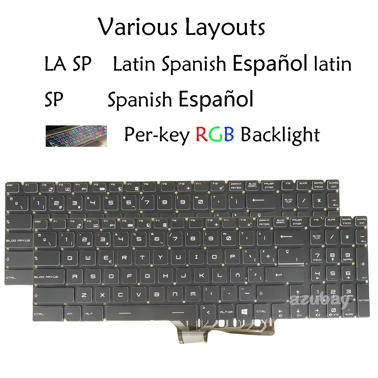 Per-key RGB Backlit LA Latin Spanish Keyboard For MSI GL75 9SC 9SCK 9SD 9SDK 9SE 9SEK, GX63VR 7RF, GP75 MS-16P3 MS-17C1 MS-17C3
