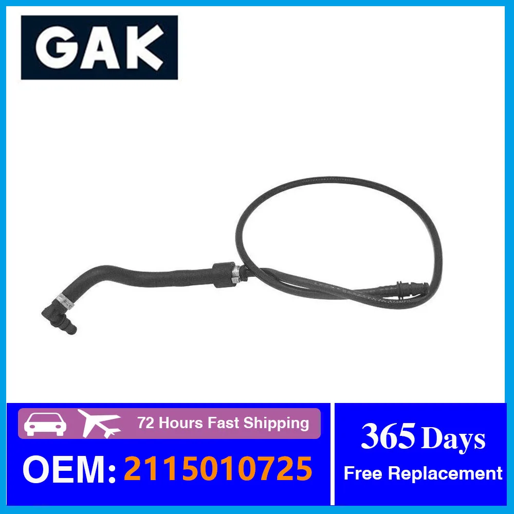 

GAK Brand 2115010725 Deputy Kettle Water Pipe For Mercedes Benz E-Classs A2115010725 Refrigerator Connection Pipe Rubber Hose