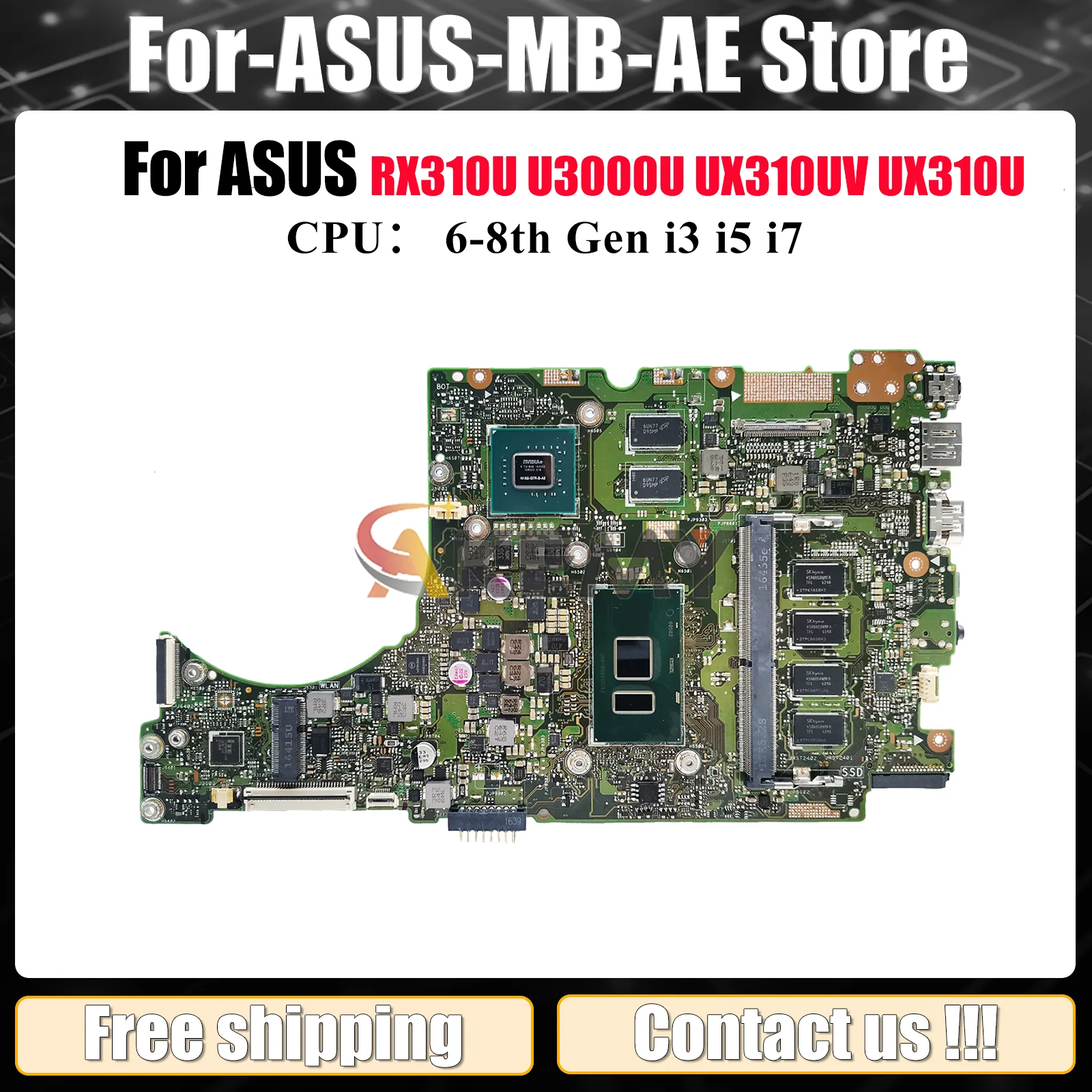 

UX310UV Laptop Motherboard For ASUS RX310U UX310UQR UX310UQ UX310UQK UX310UV UX310U UX310UFR U3000U Mainboard With i3 i5 i7 CPU