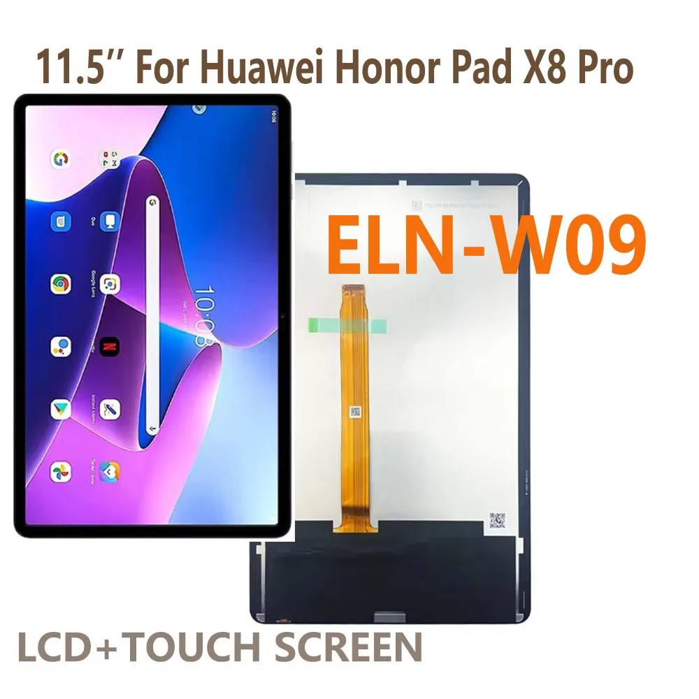 11.5'' Original LCD For Huawei Honor Pad X8 Pro ELN-W09 LCD Display Touch Screen Digitizer Glass Assembly 