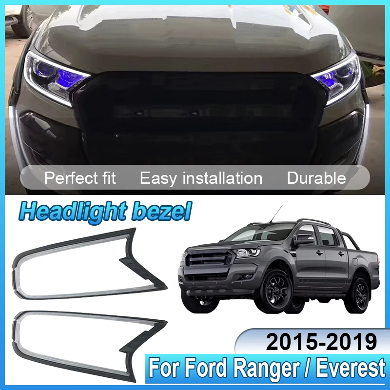 Накладки на фары LED DRL для Ford Ranger Everest, аксессуары 2015-2019, 2016, защитные рамки, наклейки, детали для автофар