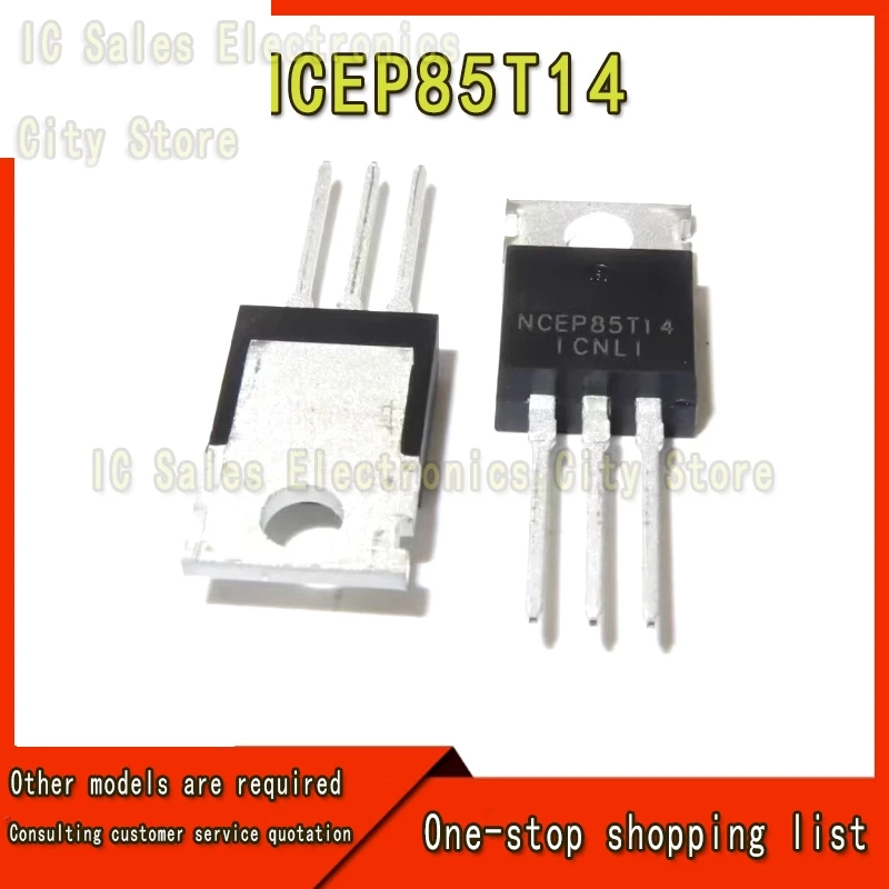 10-100Pcs NCEP85T14 85T14 NCEP MOSFET 85V 140A Electric Vehicle Controller IC Chipset In Stock Wholesale