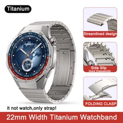 Titanium Strap for Huawei Watch4 /4Pro /GT5 Pro/ 22mm Universal Watchband for Huawei GT4 46mm Watch3/ 3pro/ GT2e/GT3 Wristband