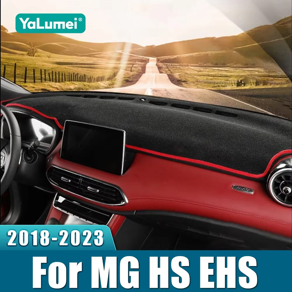 

For MG HS EHS PHEV 2018 2019 2020 2021 2022 2023 Car Dashboard Cover Dash Mat Sun Shade Non-slip Pad Carpets Accessories
