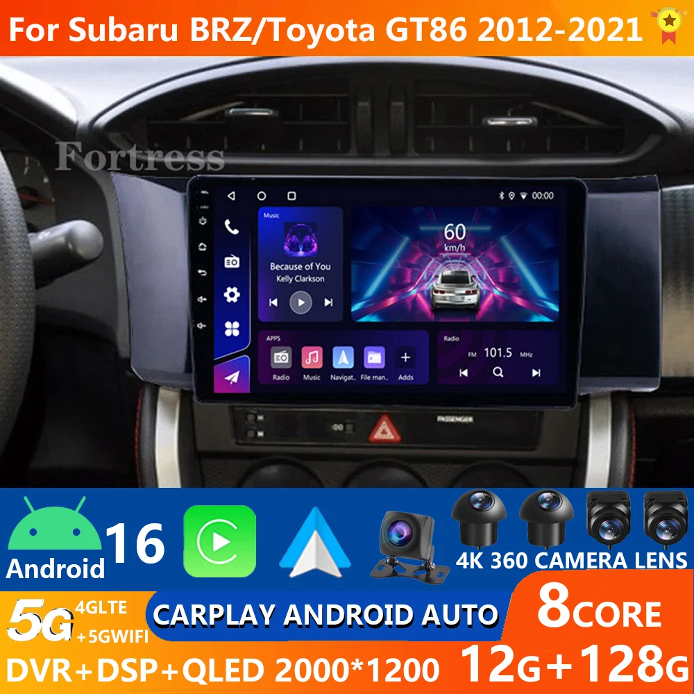 أندرويد 16 لسوبارو BRZ سليل FRS تويوتا GT86 GT 86 2012 - 2021 LHD RHD راديو السيارة الوسائط المتعددة Carplay DSP 4G Wifi GPS DVD QLED