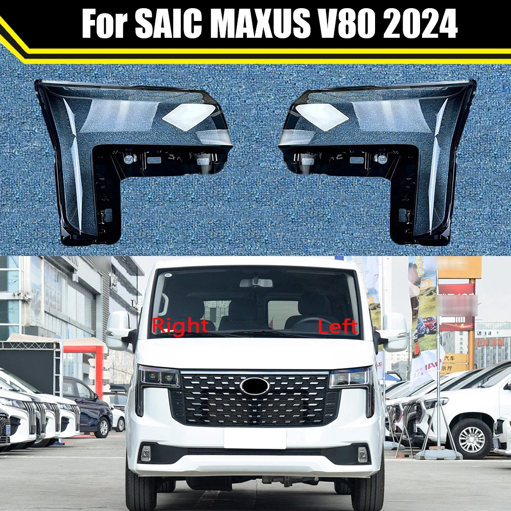 

Front Car Headlight Cover For SAIC MAXUS V80 2024 Auto Headlamp Lampshade Lampcover Head Lamp Light Covers Glass Lens Shell